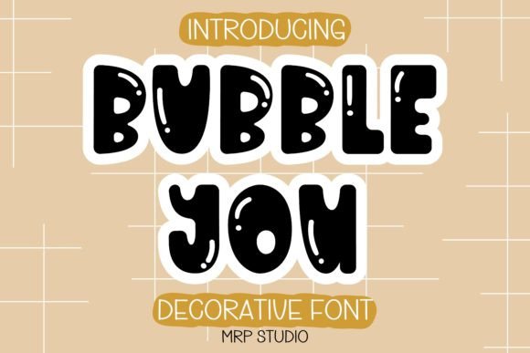 Bubble You: A Cute Font for Polished Branding