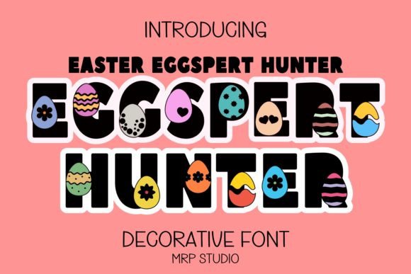 Eggspert Hunter Font for Festive Digital Designs