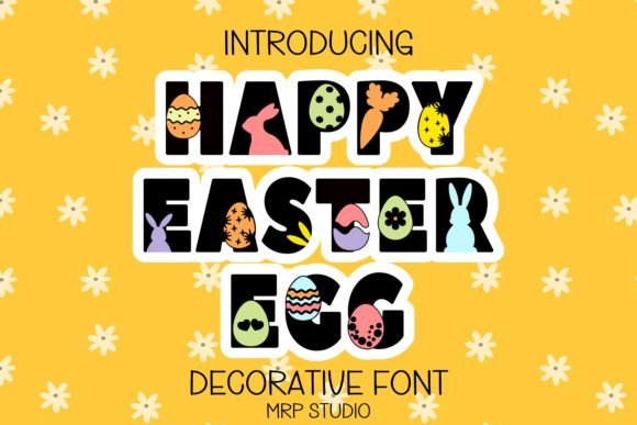 Happy Easter Egg Font for Branding and Design Projects