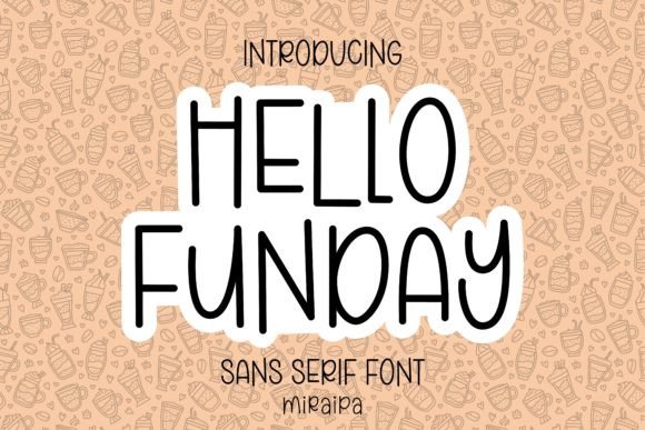 Hello Funday Font for Creative Projects