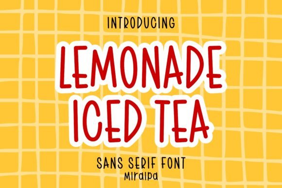 Lemonade Iced Tea Font Review
