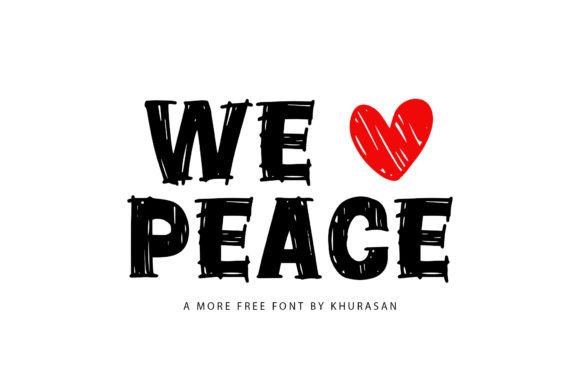 We Love Peace: A Modern Display Font for Web Projects